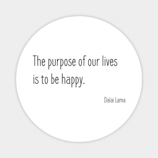 Dalai Lama Quote Magnet